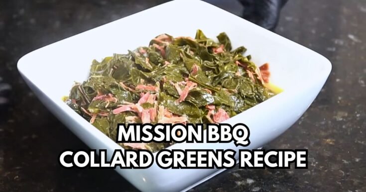 Mission BBQ Collard Greens Recipe