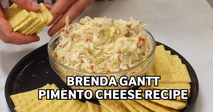 Brenda Gantt Pimento Cheese Recipe
