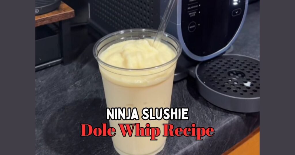 Ninja Slushie Dole Whip Recipe