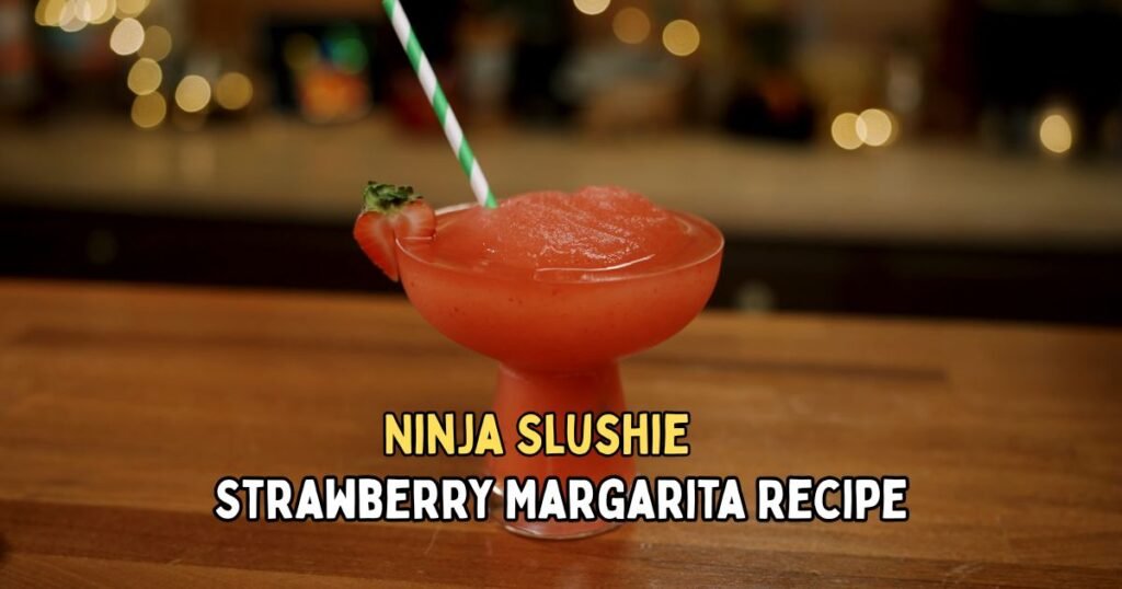 Ninja Slushie Strawberry Margarita Recipe