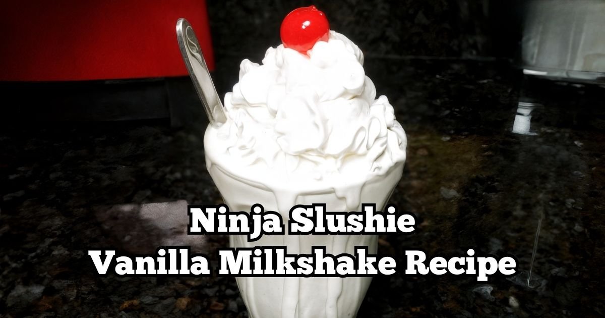 Ninja Slushie Vanilla Milkshake Recipe