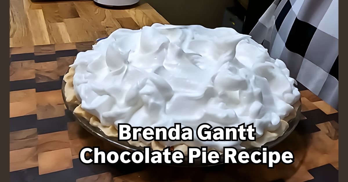 Brenda Gantt Chocolate Pie Recipe