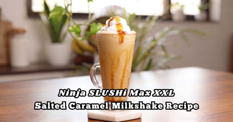 Ninja SLUSHi Max XXL Salted Caramel Milkshake Recipe